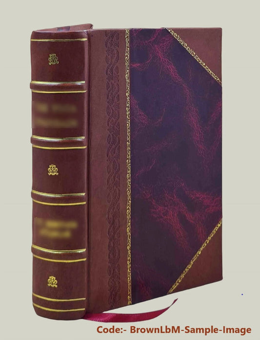 Costruzione ed esercizio delle strade ferrate e delle tramvie. Pubblicazione diretta dall'ing. Stanislao Fadda ... Volume c.1 v.4 pt.2 chap.10-18 1888 [Leather Bound]